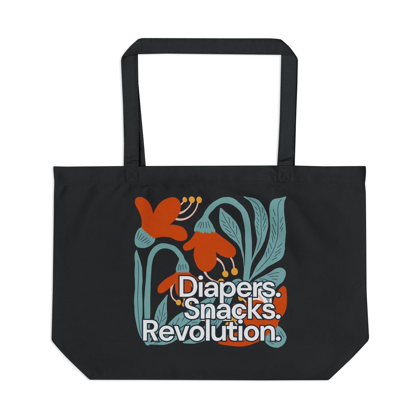 Diapers. Snacks. Revolution. Eco-Friendly Organic Cotton Tote Bag | Feminist Mama Gift | Reusable Shopping Bag | Motherhood is Political