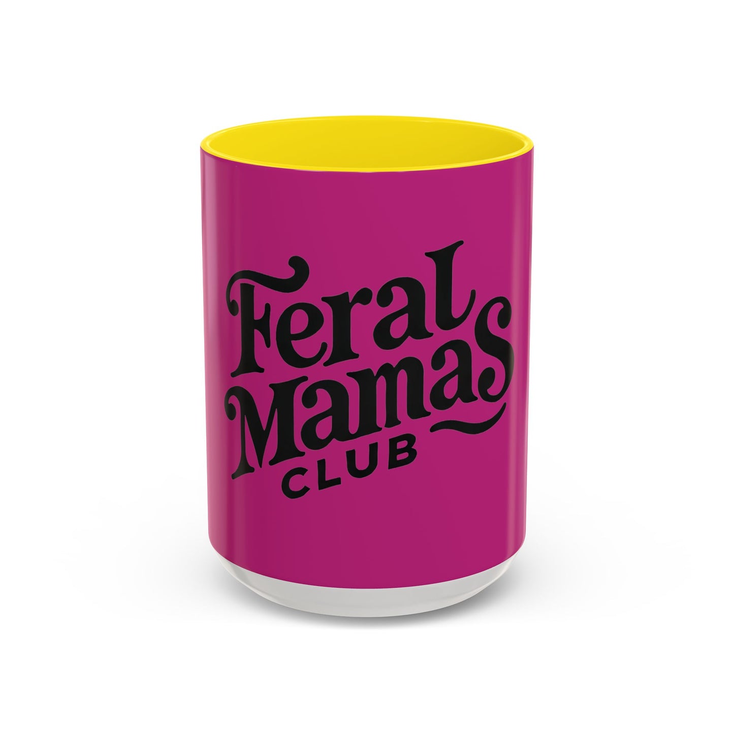 Feral Mamas Club Accent Coffee Mug - Stylish Pink Mug for Hip Moms