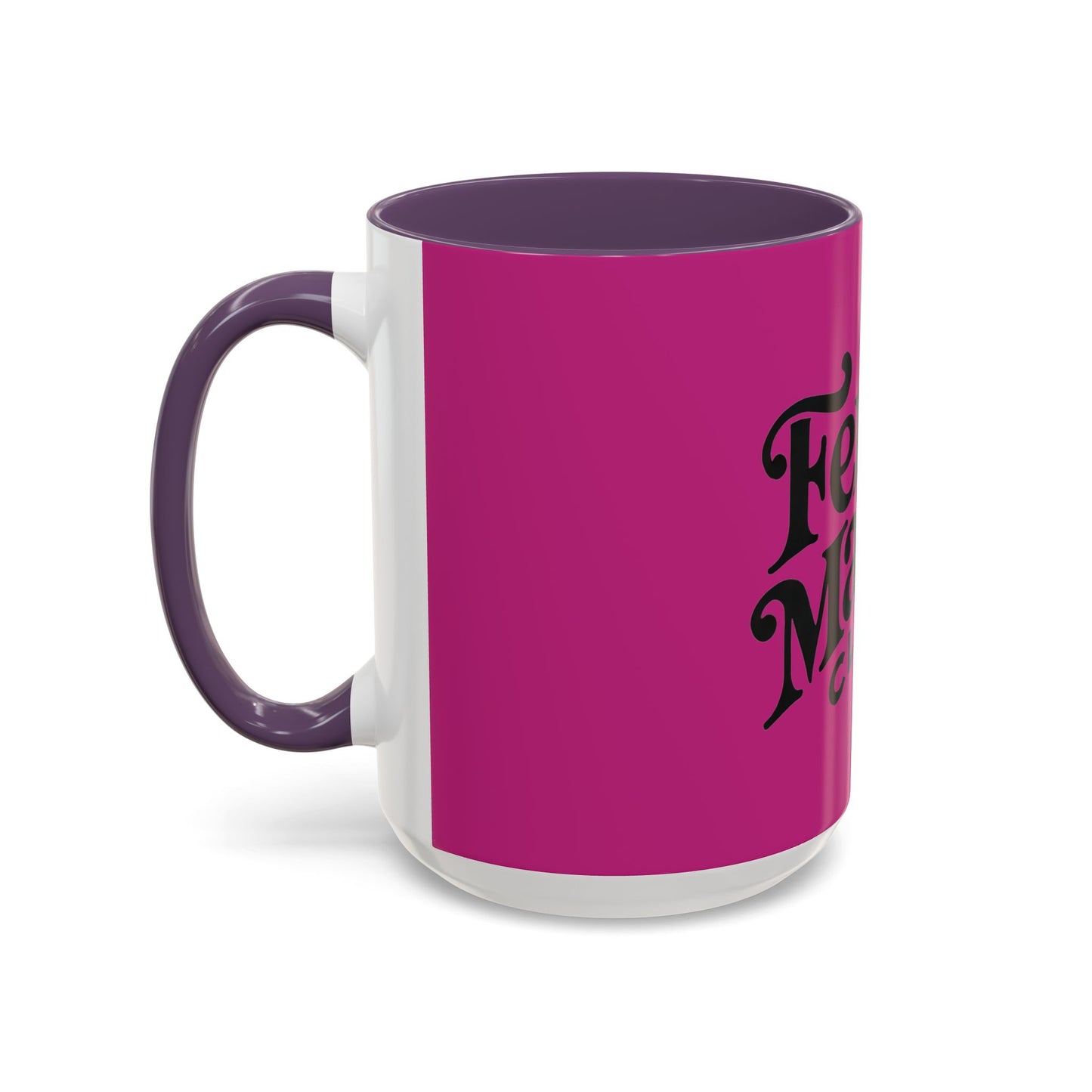 Feral Mamas Club Accent Coffee Mug - Stylish Pink Mug for Hip Moms