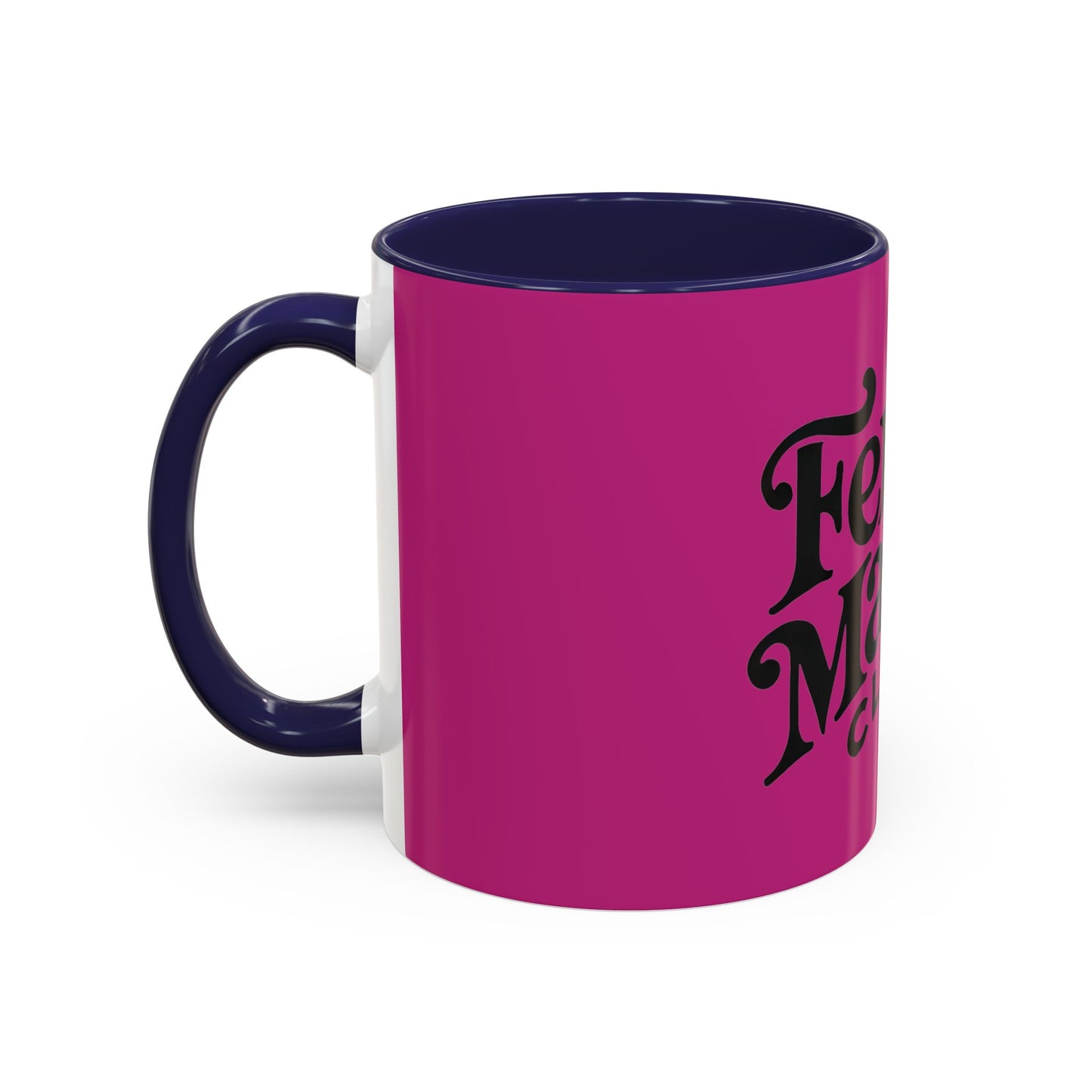Feral Mamas Club Accent Coffee Mug - Stylish Pink Mug for Hip Moms