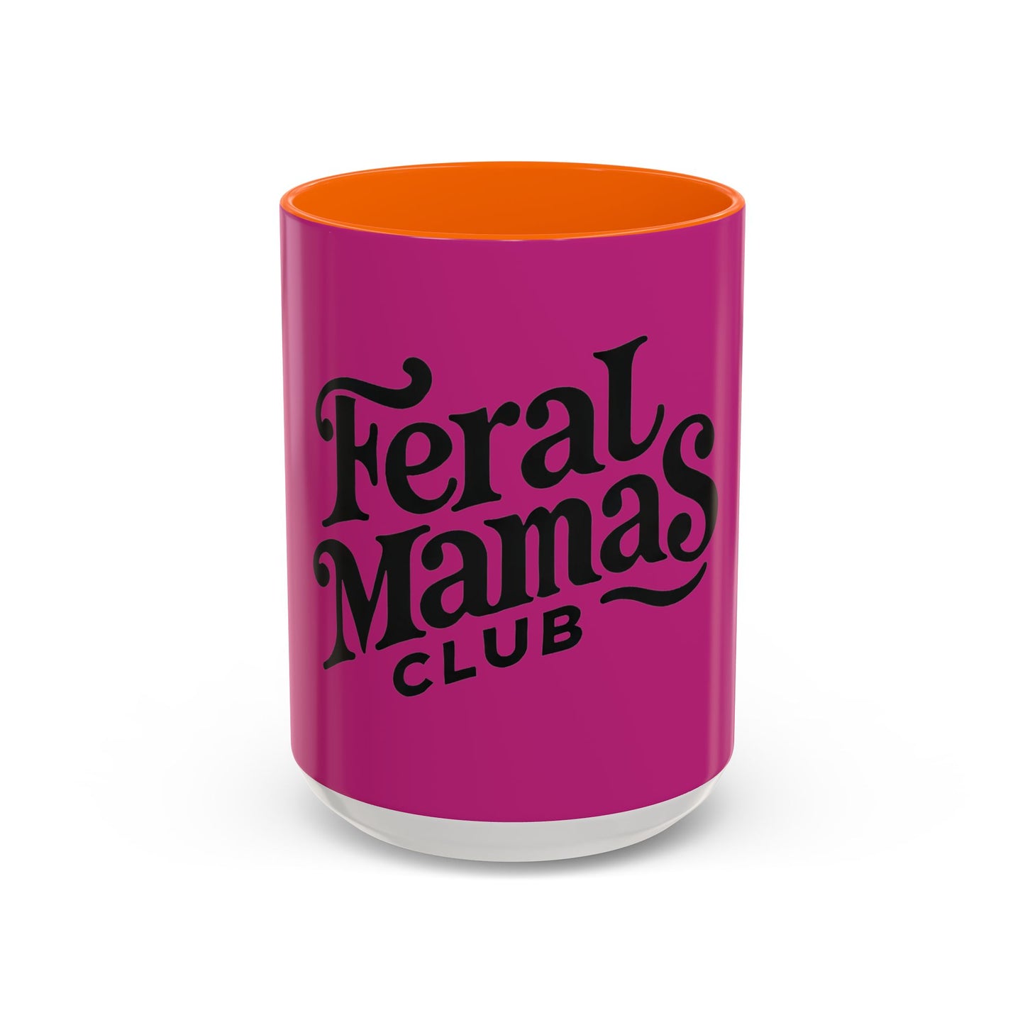 Feral Mamas Club Accent Coffee Mug - Stylish Pink Mug for Hip Moms