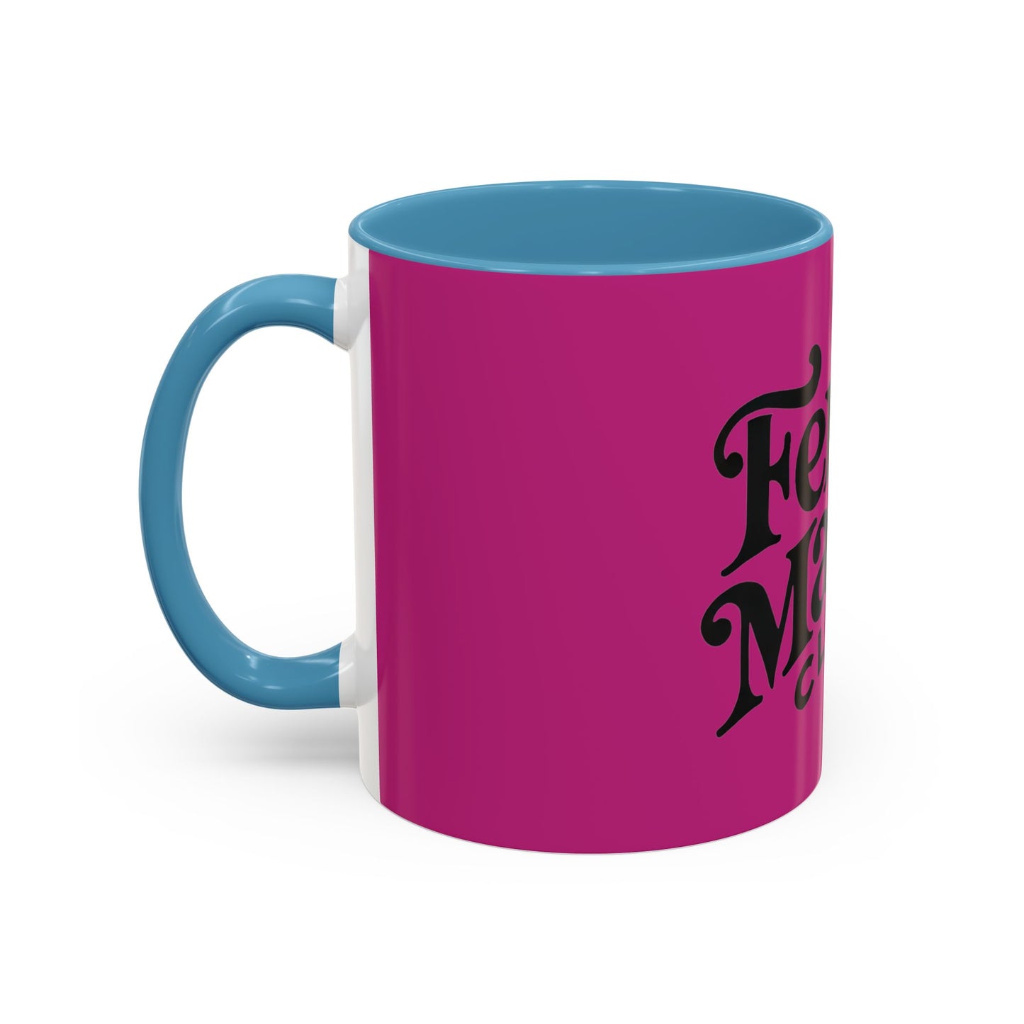 Feral Mamas Club Accent Coffee Mug - Stylish Pink Mug for Hip Moms