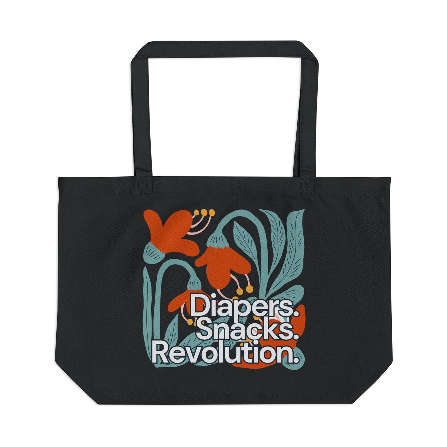 Diapers. Snacks. Revolution. Eco-Friendly Organic Cotton Tote Bag | Feminist Mama Gift | Reusable Shopping Bag | Motherhood is Political
