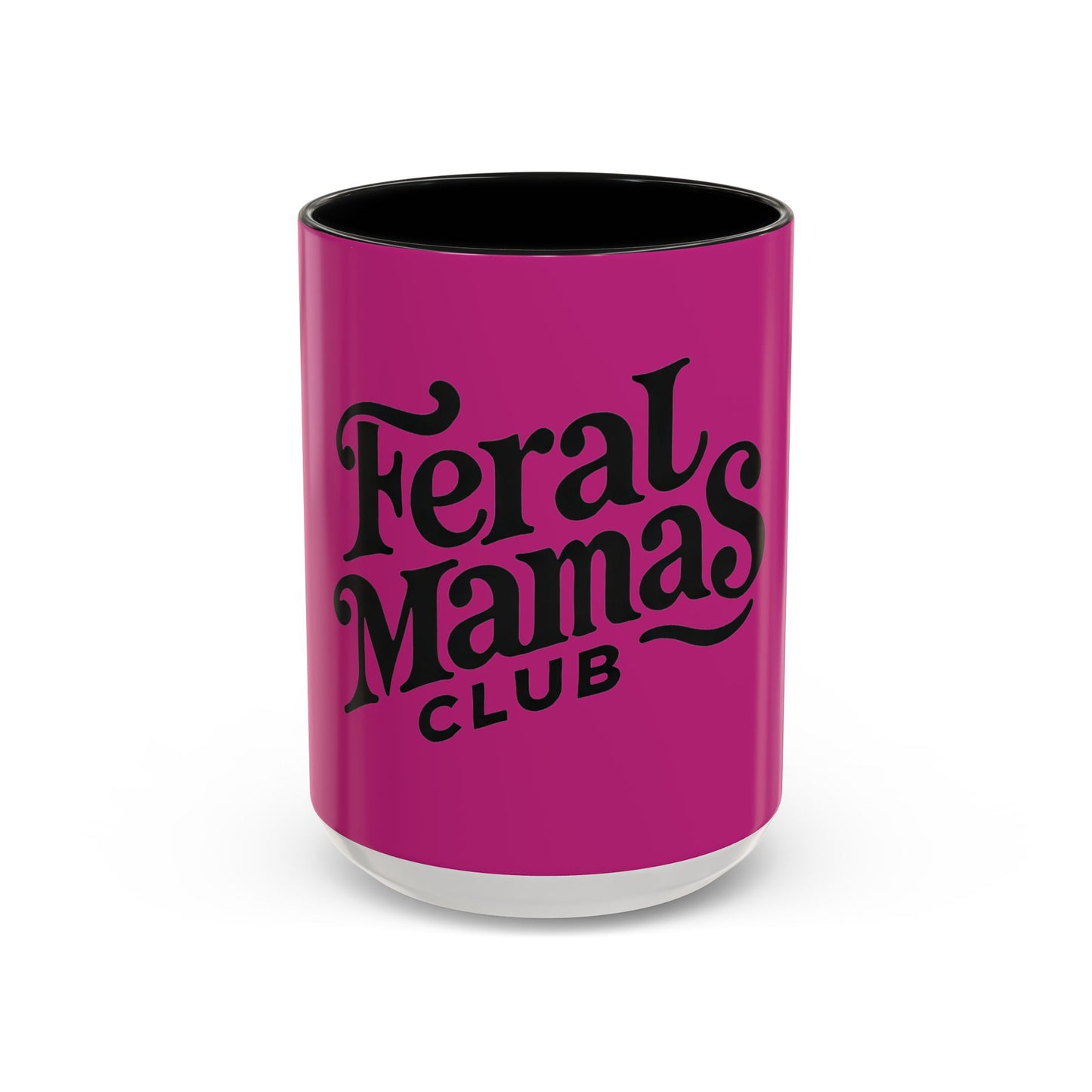 Feral Mamas Club Accent Coffee Mug - Stylish Pink Mug for Hip Moms