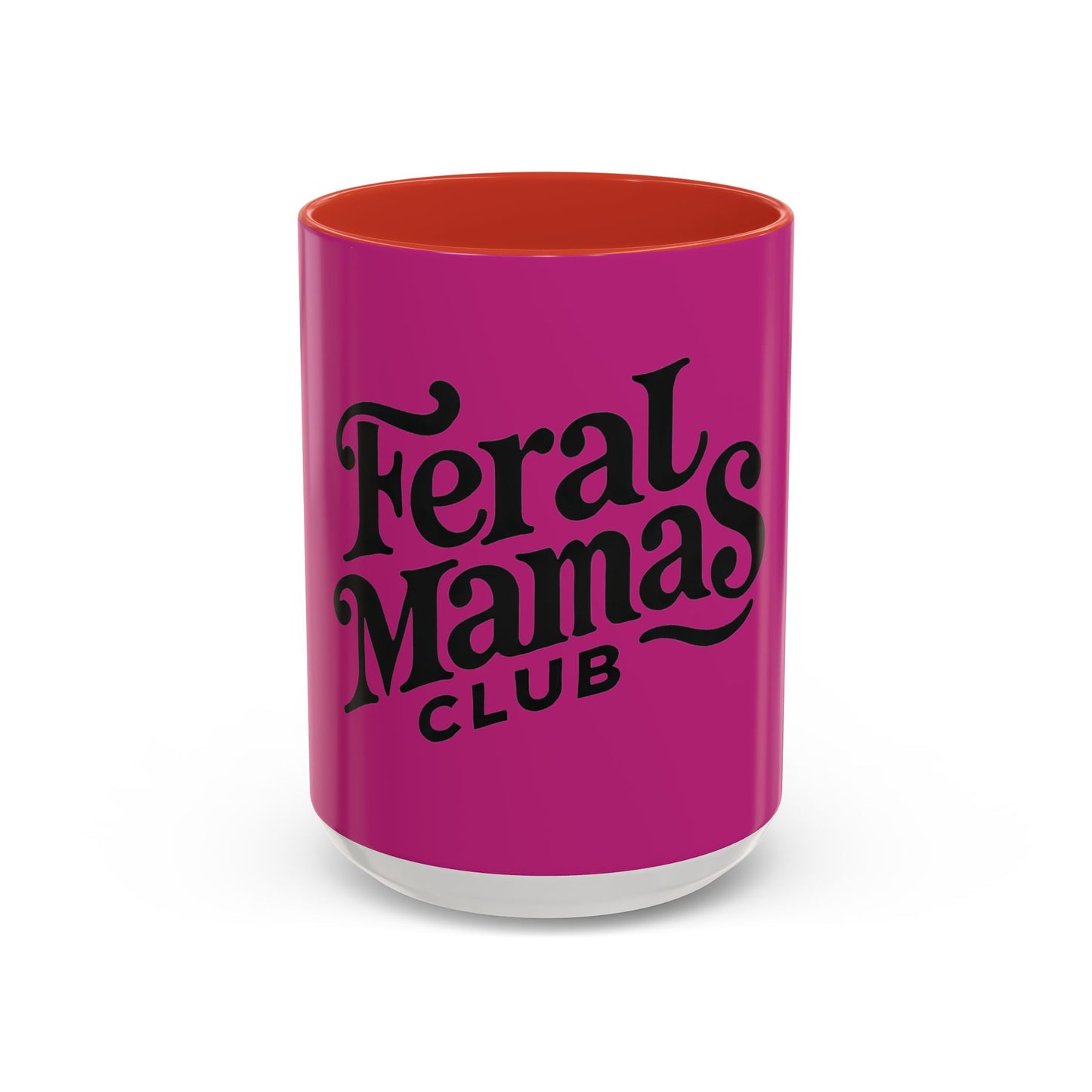 Feral Mamas Club Accent Coffee Mug - Stylish Pink Mug for Hip Moms